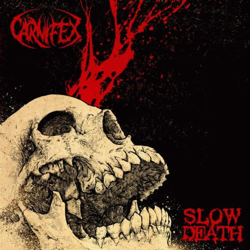 Carnifex (USA) : Slow Death